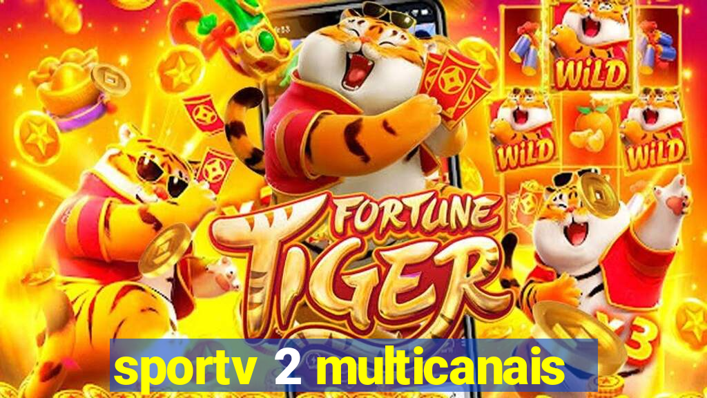 sportv 2 multicanais