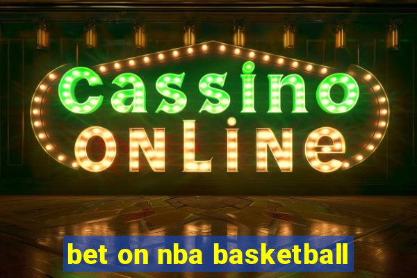 bet on nba basketball