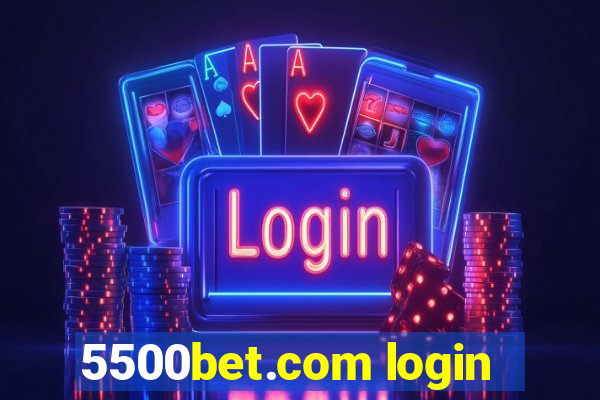 5500bet.com login