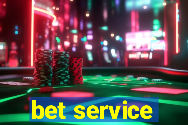 bet service