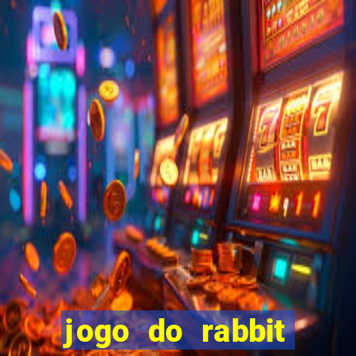 jogo do rabbit demo grátis Informational