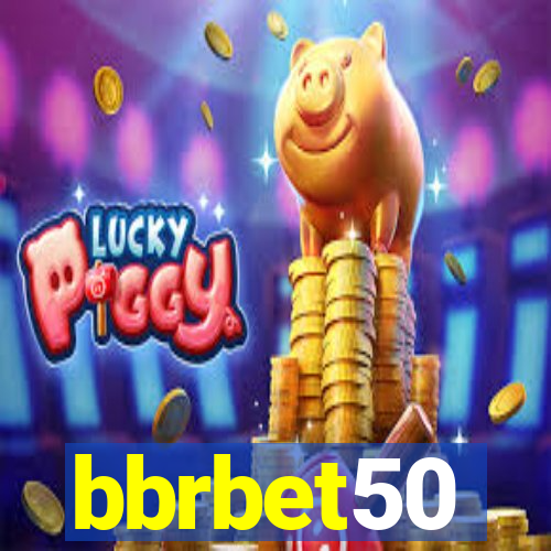 bbrbet50