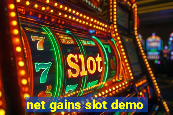 net gains slot demo