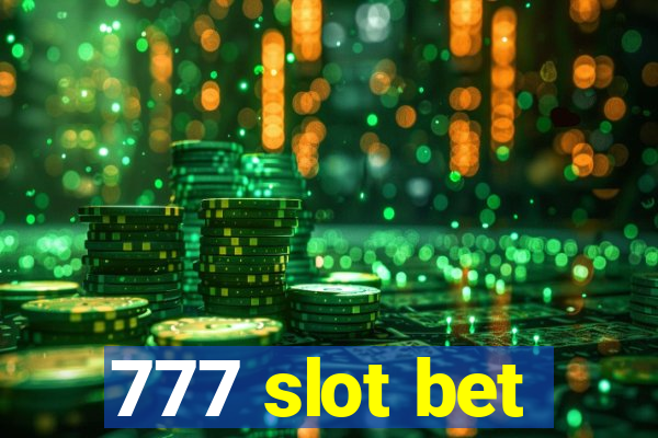 777 slot bet