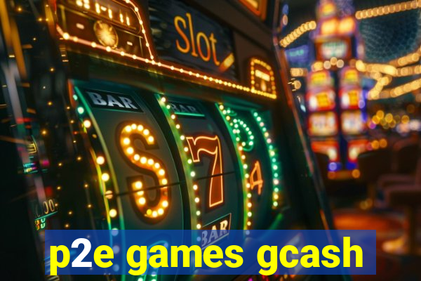 p2e games gcash