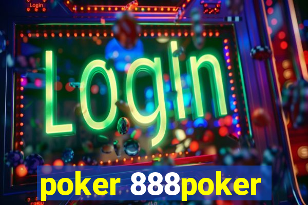 poker 888poker