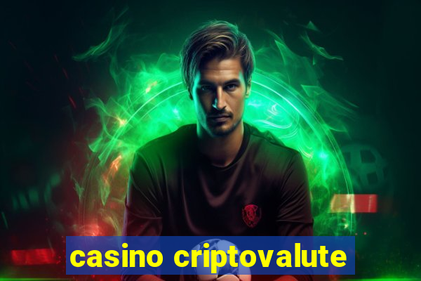 casino criptovalute