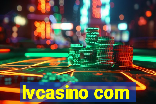 lvcasino com