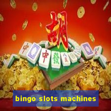 bingo slots machines