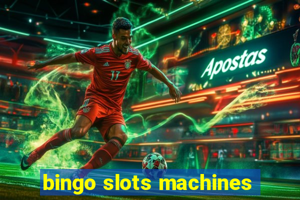 bingo slots machines