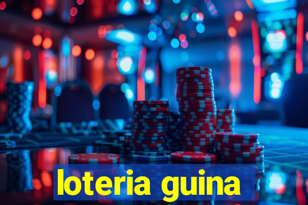 loteria guina