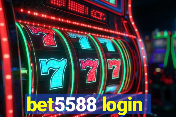 bet5588 login