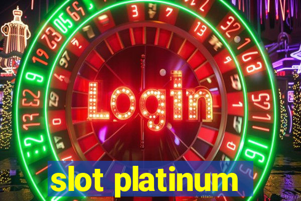 slot platinum