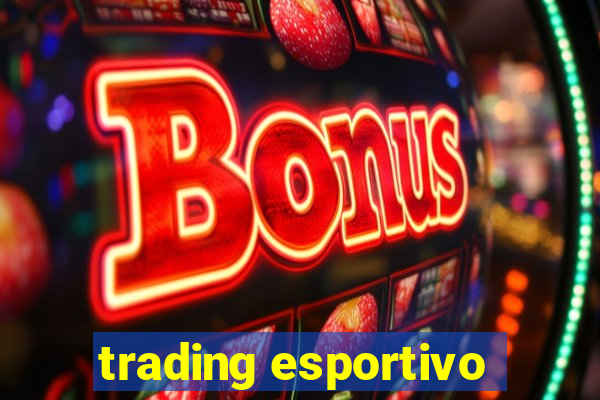 trading esportivo