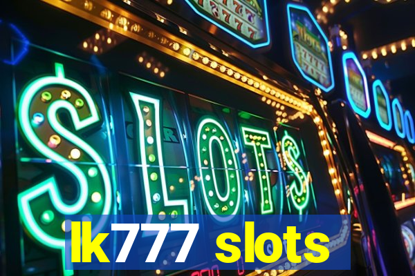 lk777 slots