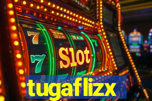 tugaflizx