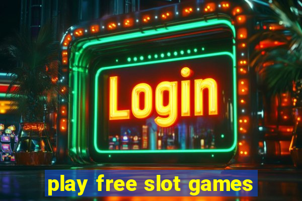 play free slot games