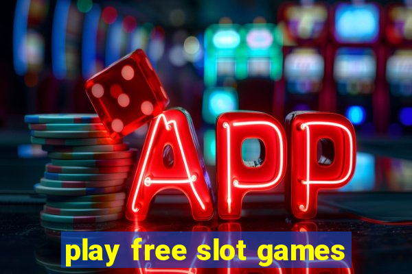 play free slot games