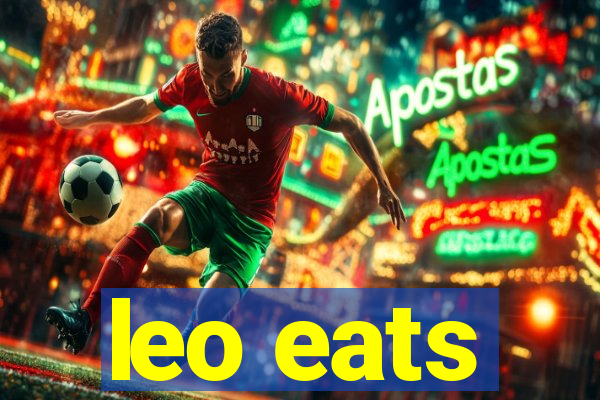 leo eats