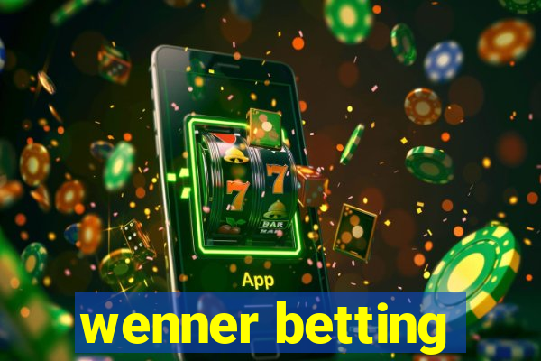 wenner betting