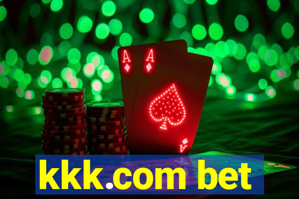 kkk.com bet