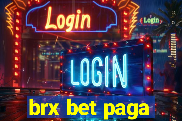 brx bet paga