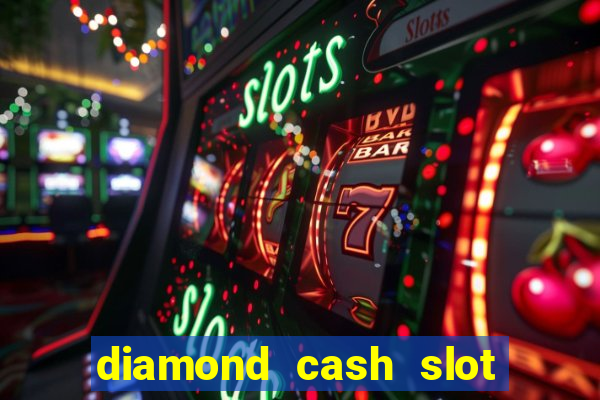 diamond cash slot vegas casino