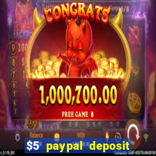 $5 paypal deposit casino nz