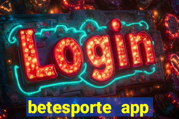 betesporte app download apk