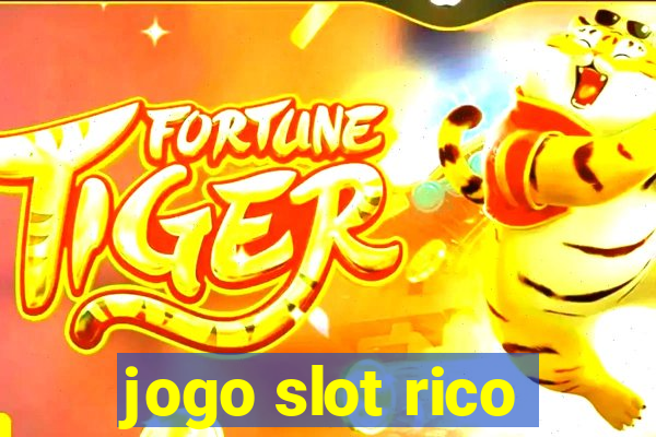 jogo slot rico