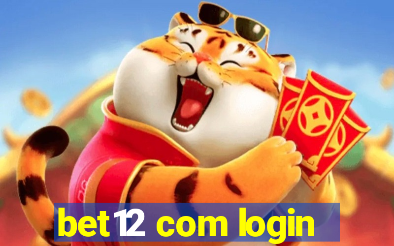 bet12 com login