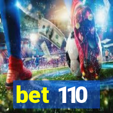 bet 110