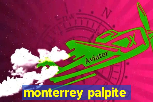 monterrey palpite