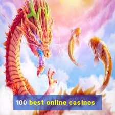 100 best online casinos