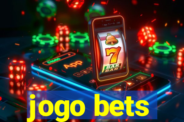 jogo bets