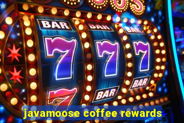 javamoose coffee rewards