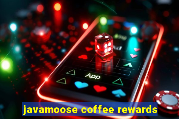 javamoose coffee rewards