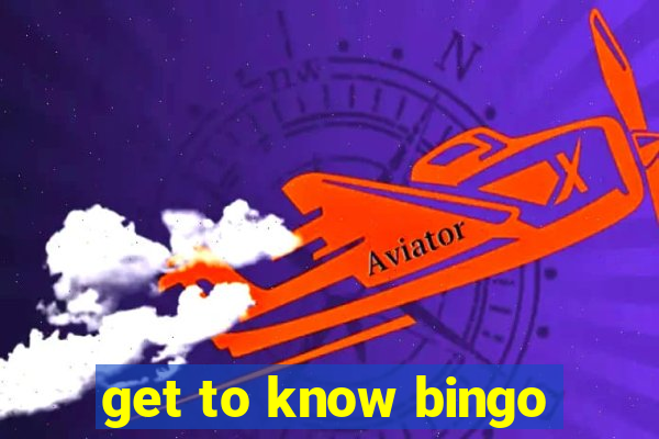 get to know bingo