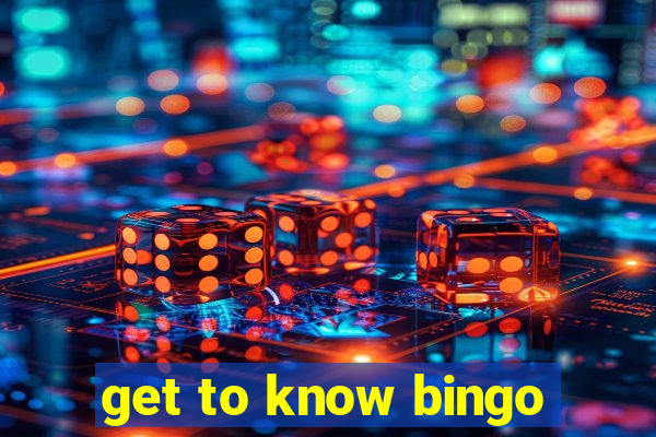 get to know bingo