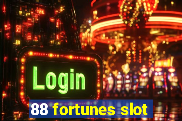 88 fortunes slot