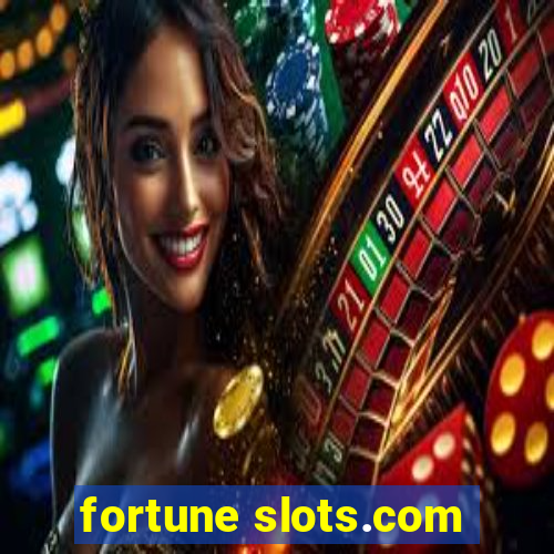 fortune slots.com