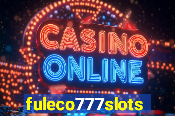 fuleco777slots