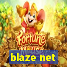 blaze net