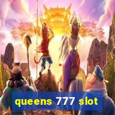 queens 777 slot