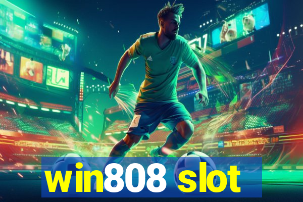 win808 slot