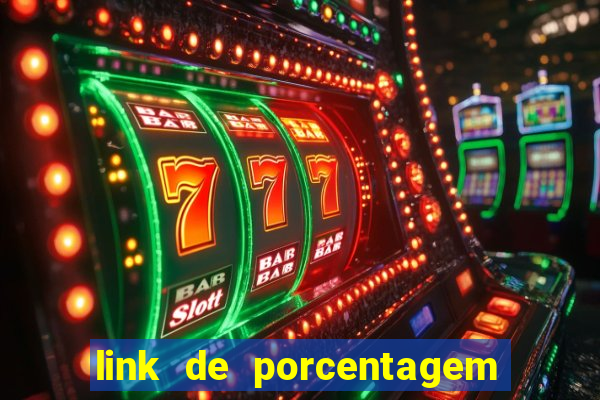 link de porcentagem dos slots pg gratis