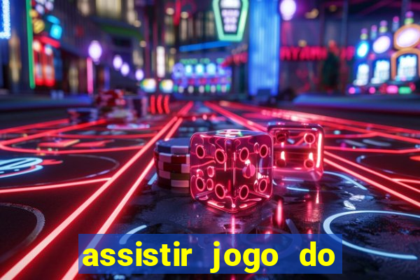 assistir jogo do corinthians ao vivo hoje multi