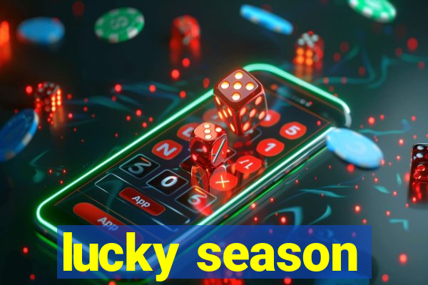 lucky season