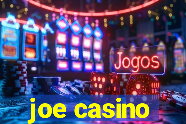 joe casino