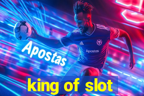 king of slot